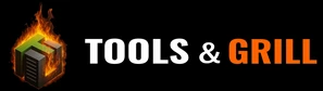 Tools & Grill